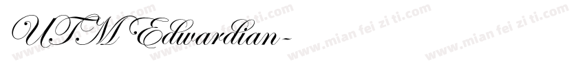 UTM Edwardian字体转换